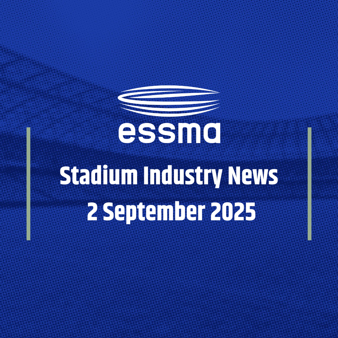 Stadium Industry News – 2 September 2025