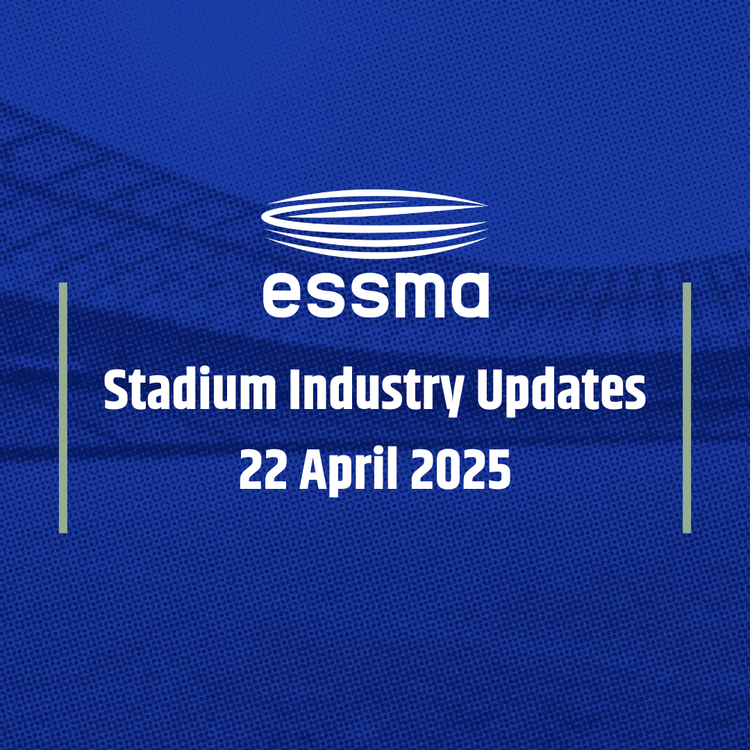 Stadium Industry Updates – 22 April 2025