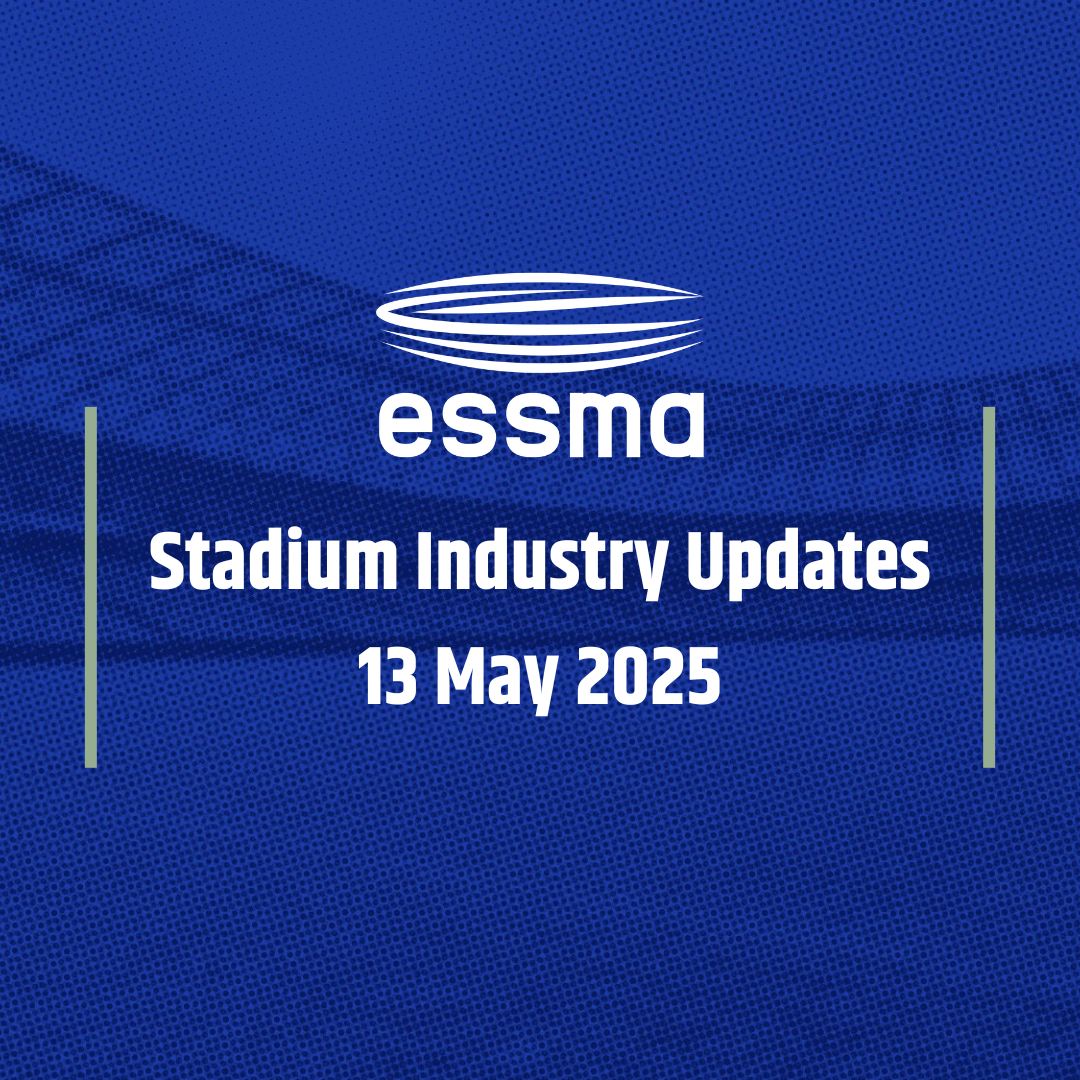 Stadium Industry Updates – 13 May 2025